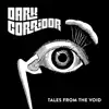 Dark Corridor - Tales From the Void - EP